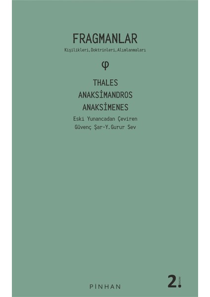 Fragmanlar - Thales Anaksimandros - Anaksimenes