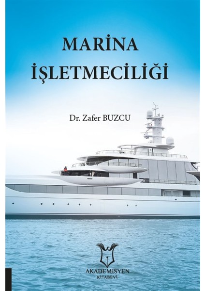 Marina Işletmeciliği - Zafer Buzcu