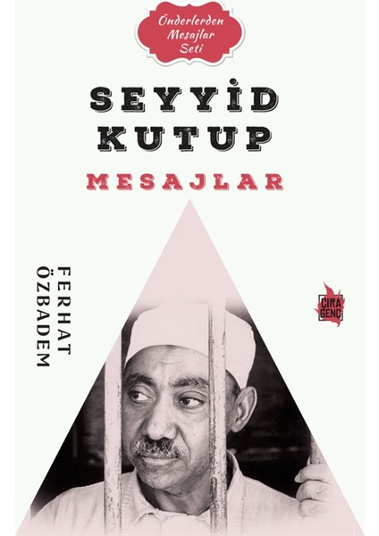 Seyyid Kutub Mesajlar - Ferhat Özbadem