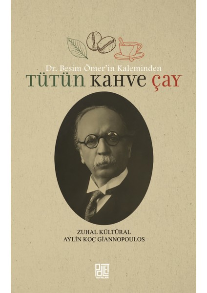 Tütün Kahve Çay - Zuhal Kültüral