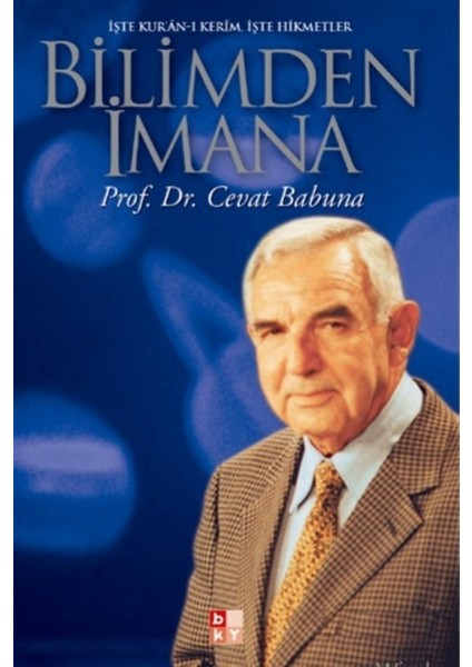 Bilimden Imana - Cevat Babuna