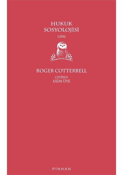Hukuk Sosyolojisi - Roger Cotterrell