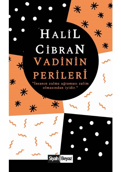 Vadinin Perileri - Halil Cibran