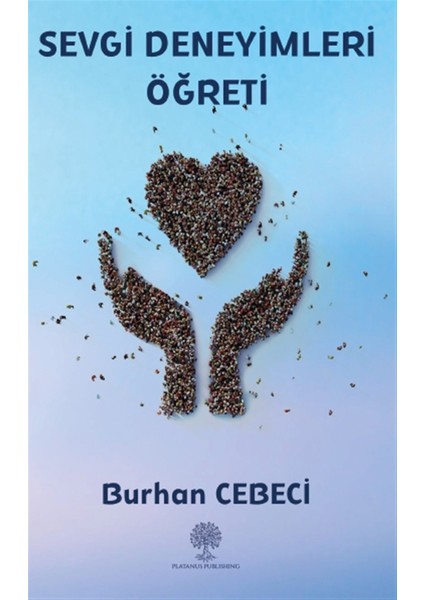 Sevgi Deneyimleri Öğreti