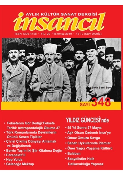 Insancıl Aylık Kültür Sanat Dergisi Sayı: 348 Temmuz 2019