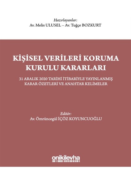 Kişisel Verileri Koruma Kurulu Kararları