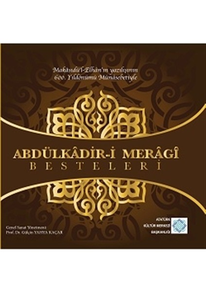 Abdülkadir-I Merağı Besteleri - Gülçin Yahya Kaçar