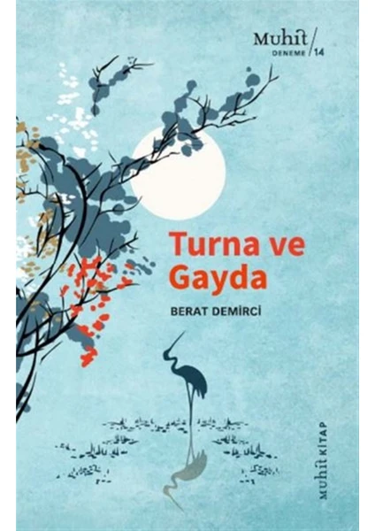 Turna ve Gayda - Berat Demirci