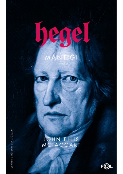 Hegel Mantığı - John Ellis McTaggart