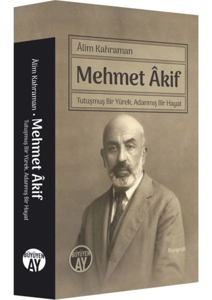 Mehmet Akif - Alim Kahraman