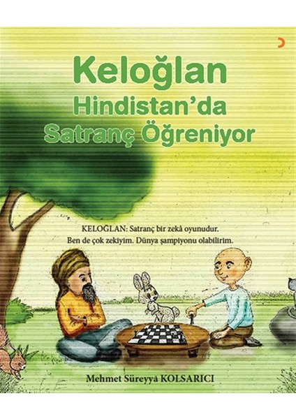 Keloğlan Hindistan’da Satranç Öğreniyor - Mehmet Süreyya Kolsarıcı