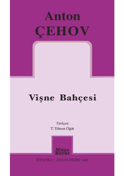Vişne Bahçesi - T. Yılmaz Öğüt