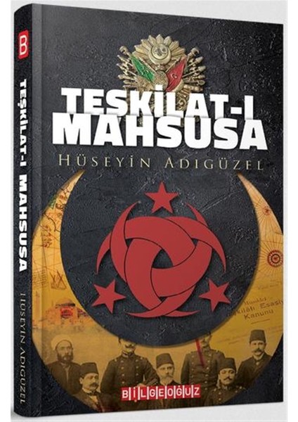 Teşkilat-I Mahsusa - Hüseyin Adıgüzel