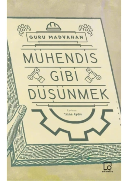 Mühendis Gibi Düşünmek - Guru Madvahan