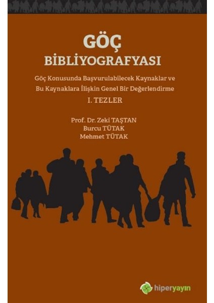 Göç Bibliyografyası - Zeki Taştan