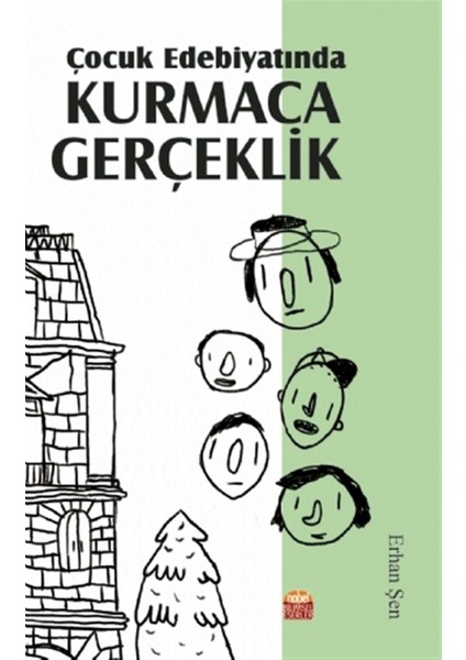 Çocuk Edebiyatında Kurmaca Gerçeklik