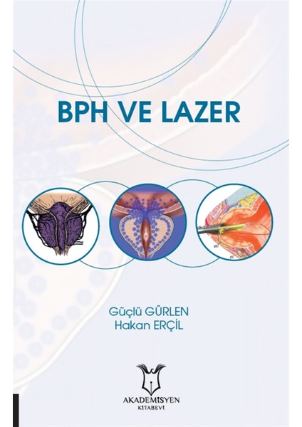 Bph ve Lazer - Güçlü Gürlen
