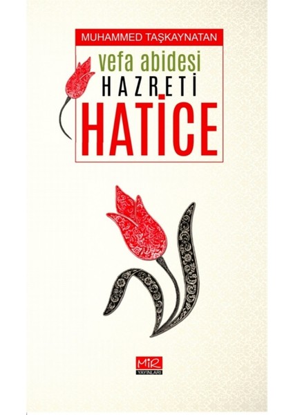 Vefa Abidesi Hazreti Hatice