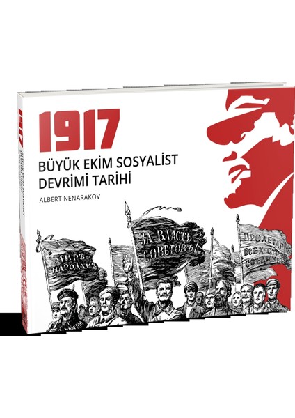 1917 Büyük Ekim Sosyalist Devrimi Tarihi - Albert Nenarakov