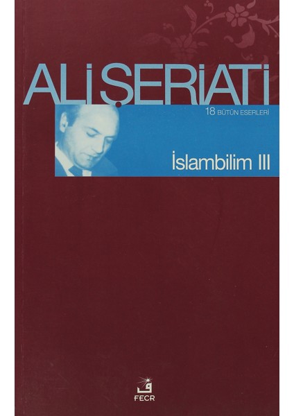 Islam Bilim - 3 - Ali Şeriati
