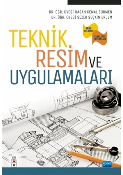 Teknik Resim ve Uygulamaları - Hasan Kemal Sürmen