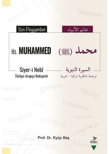 Son Peygamber Hz. Muhammed (Türkçe - Arapça) - Eyüp Baş