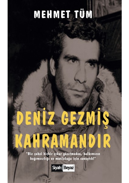 Deniz Gezmiş Kahramandır