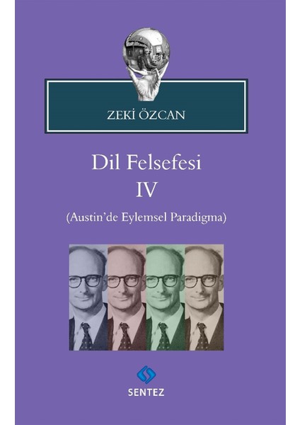 Dil Felsefesi 4 - Zeki Özcan