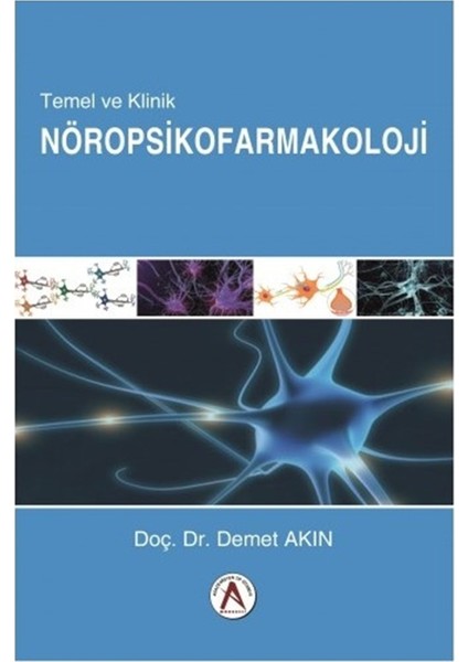 Temel ve Klinik Nöropsikofarmakoloji