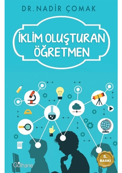 Iklim Oluşturan Öğretmen - Nadir Çomak