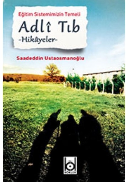 Adli Tıp - Hikayeler