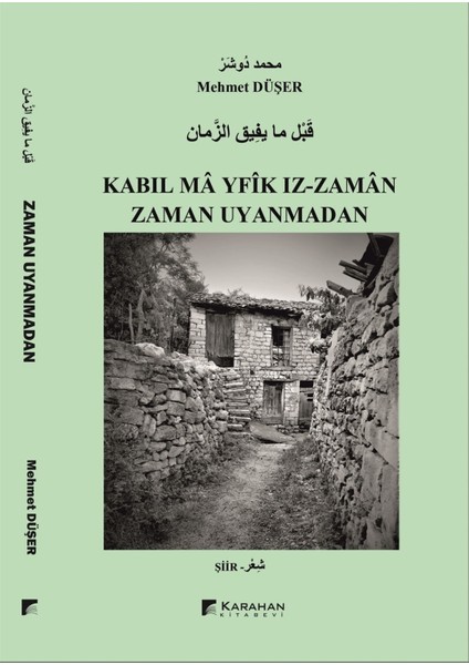Zaman Uyanmadan / Kabıl Ma Yfik Iz-Zaman