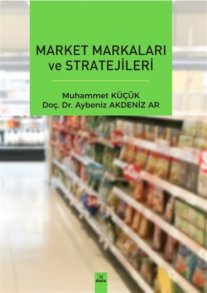 Market Markaları ve Stratejileri - Aybeniz Akdeniz Ar