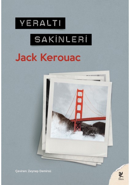 Yeraltı Sakinleri - Jack Kerouac