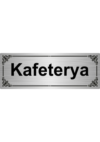 Kafeterya 7 x 20 cm Gümüş Renk Metal Yönlendirme Levhası