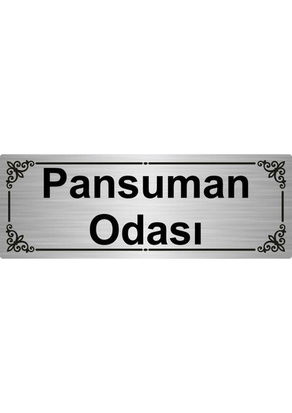 Pansuman Odası 7 x 20 cm Gümüş Renk Metal Yönlendirme Levhası