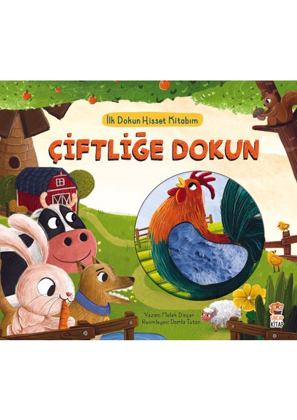 İlk Dokun Hisset Kitabım: Çiftliğe Dokun - Melek Dinçer