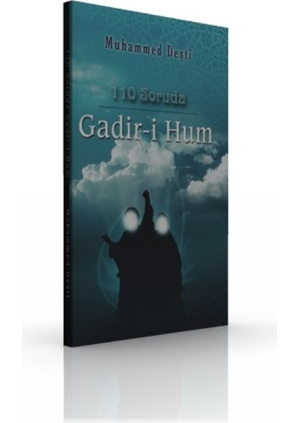 110 Soruda Gadir-I Hum