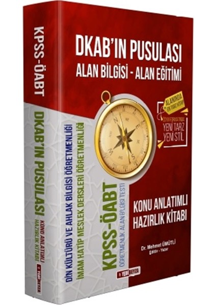 2021 ÖABT Dkab'ın Pusulası Alan Bilgisi - Alan Eğitimi din kültürü ve Ahlak Bilgisi Öğretmenliği Konu Anlatımlı Hazırlık Kitabı
