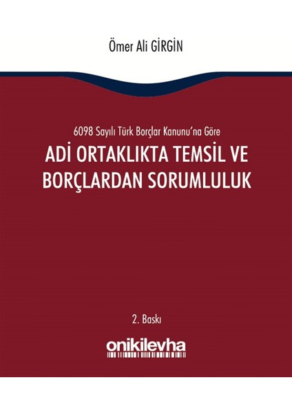 Adi Ortaklıkta Temsil ve Borçlardan Sorumluluk