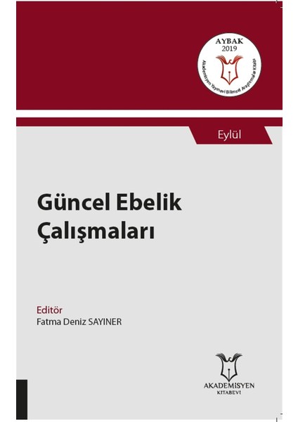 Güncel Ebelik Çalışmaları - Eylül