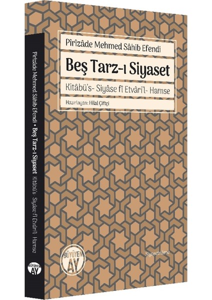 Beş Tarz-I Siyaset - Pirizade Mehmed Sahib Efendi