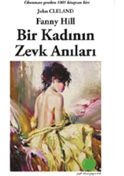 Bir Kadının Zevk Anıları - John Cleland