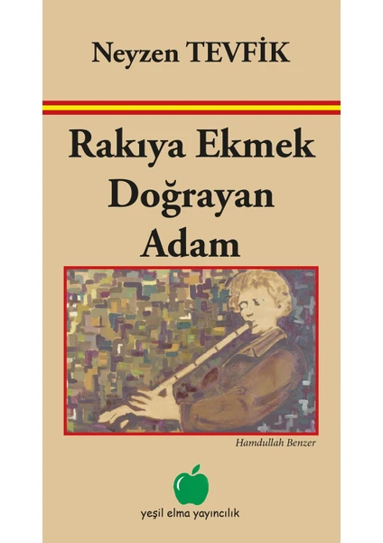 Rakıya Ekmek Doğrayan Adam