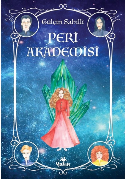 Peri Akademisi - Gülçin Sahilli