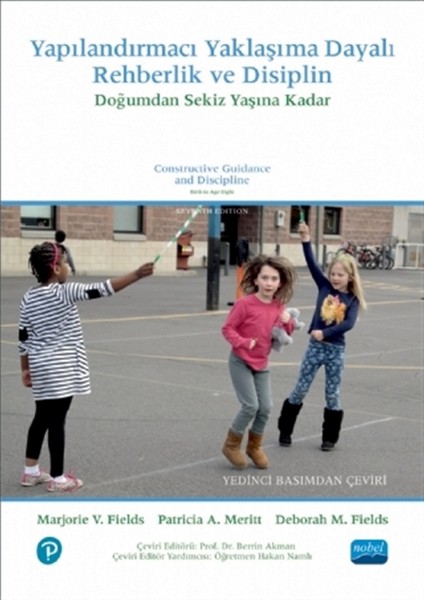 Yapılandırmacı Yaklaşma Dayalı Rehberlik ve Disiplin - Marjorie V. Fields