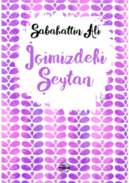 Içimizdeki Şeytan - Sabahattin Ali