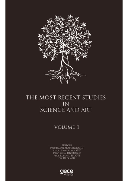 The Most Recent Studies In Science And Art (Volume 1)