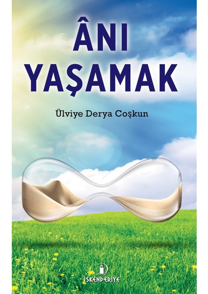 Anı Yaşamak