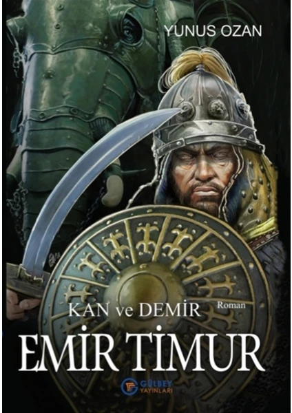 Emir Timur - Kan ve Demir